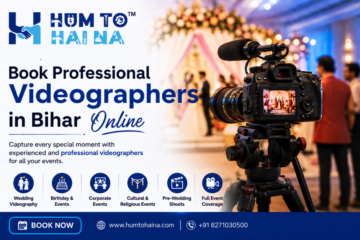 Book Professional Videographers in Bihar Online | HumToHaiNa
